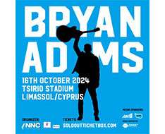 BRYAN ADAMS LIVE In Cyprus With “So Happy It Hurts” Tour - 16.10.2024